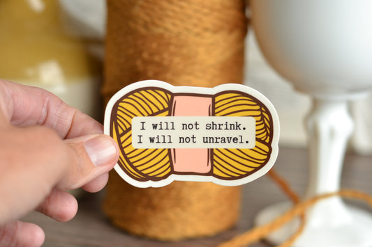 I will not shrink Yellow Sticker.