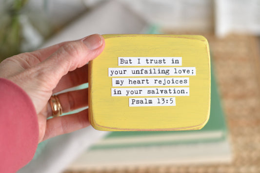 YELLOW 'But I trust...' Psalm 13:5