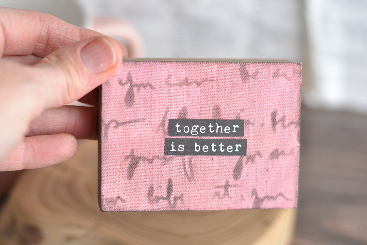 Together is better Pink Sign - Valenttines -V03