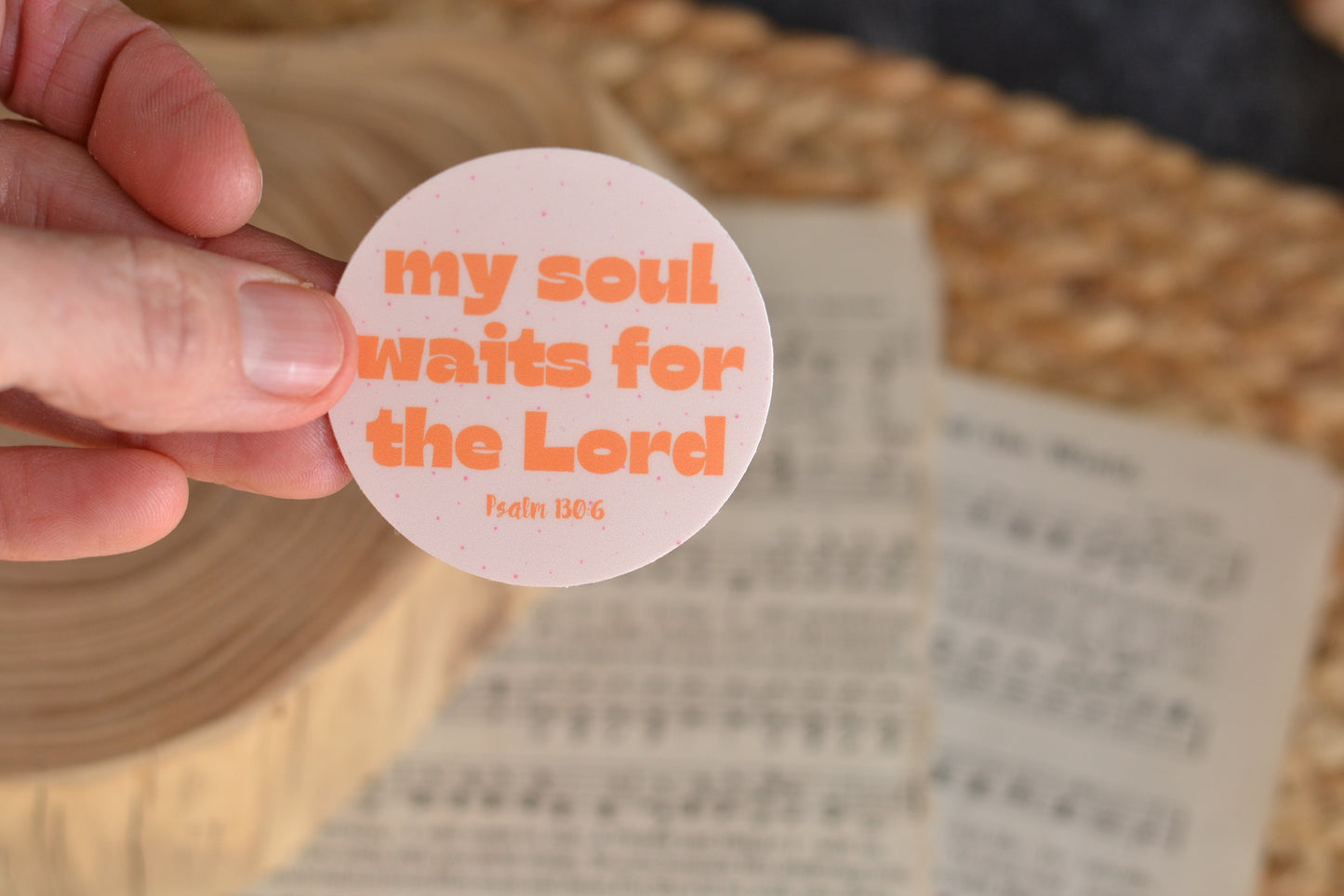 Light Pink Sticker - My Soul Waits for the Lord Circle Sticker
